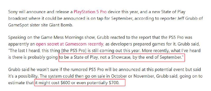 #传闻Jeff Grubb说索尼将会在9月底举办一个State of Play，PS5 Pro可能会在该活动公开，并于10月或11月上市销售，售价预估600到700美元