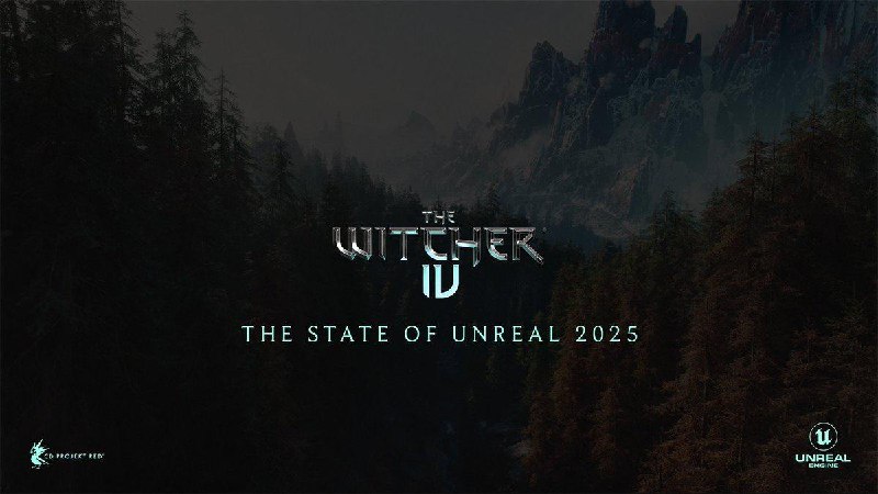 CDPR将参加今晚9点30分举办的「State of Unreal」活动，并在其中展示虚幻引擎为《巫师4》及后续作品提供支持的创新技术