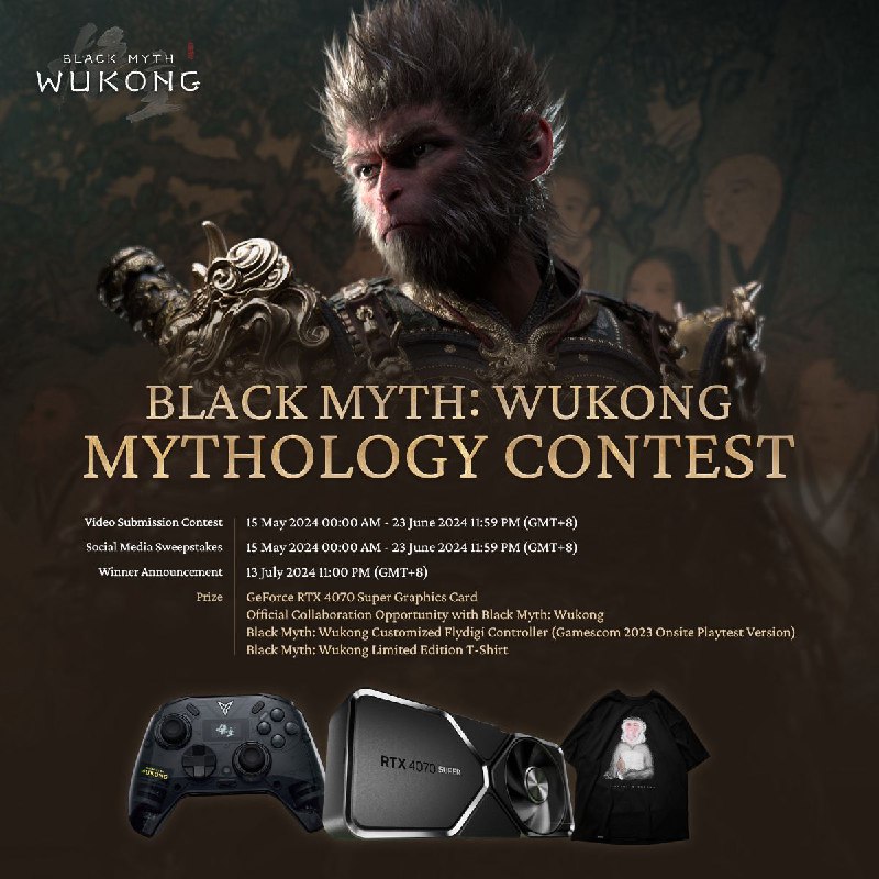 《黑神话悟空》在海外开启宣发活动，提交视频有机会赢取RTX 4070、官方周边、合作机会，关注并转发推特有机会赢取官方周边，活动仅限18岁以上参与，没有国家、语言限制，活动6月23日截止
