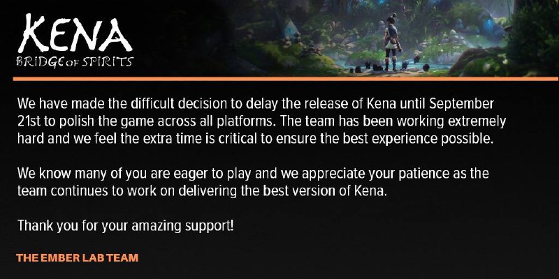 #跳票为了确保更好的游戏品质，PS4/PS5《凯娜：灵魂之桥》开发商Ember Lab宣布游戏发售日将延期，由原定的8月24日发售，延后至9月21日发售