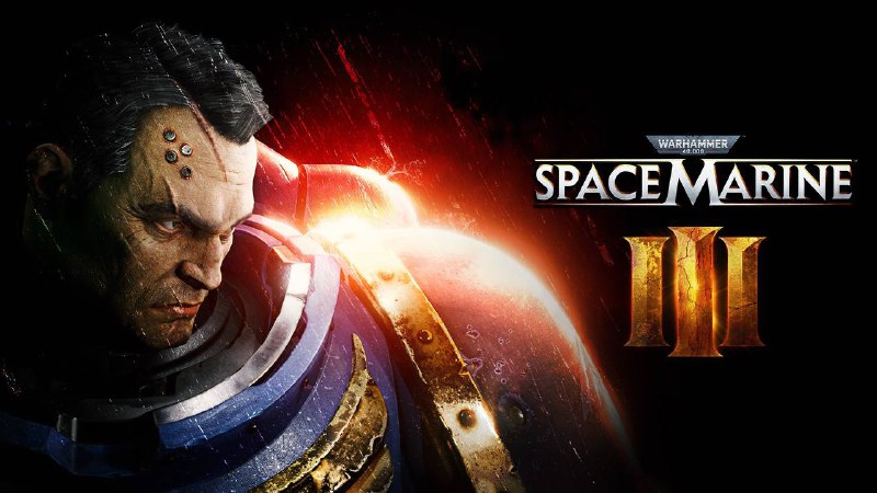 Focus和Saber Interactive宣布《战锤40K 星际战士3》正在开发中