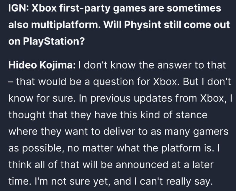 小岛秀夫告诉IGN，Physint是否会独占Xbox取决于Xbox